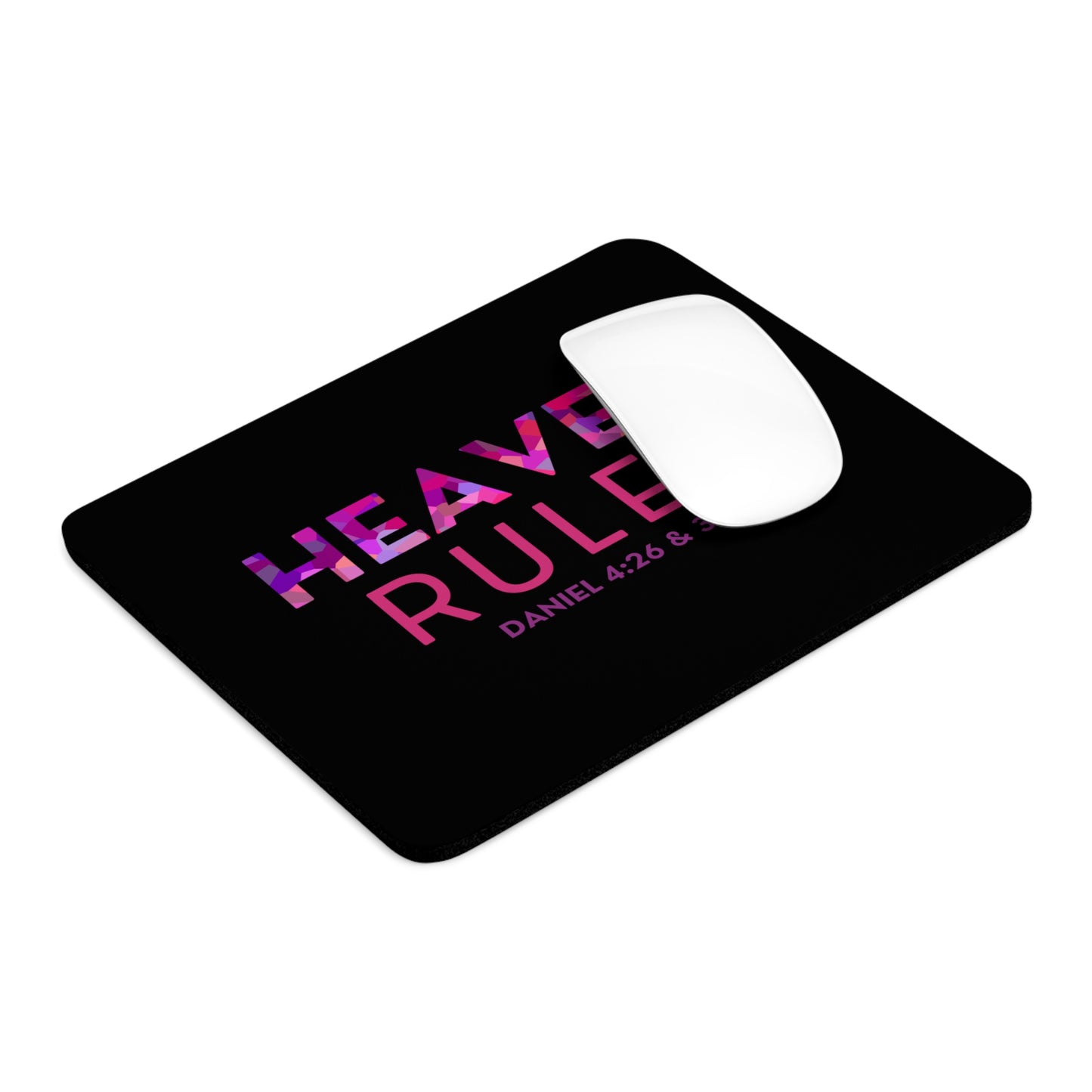 Heaven Rules Mouse Pad - Pink on Black