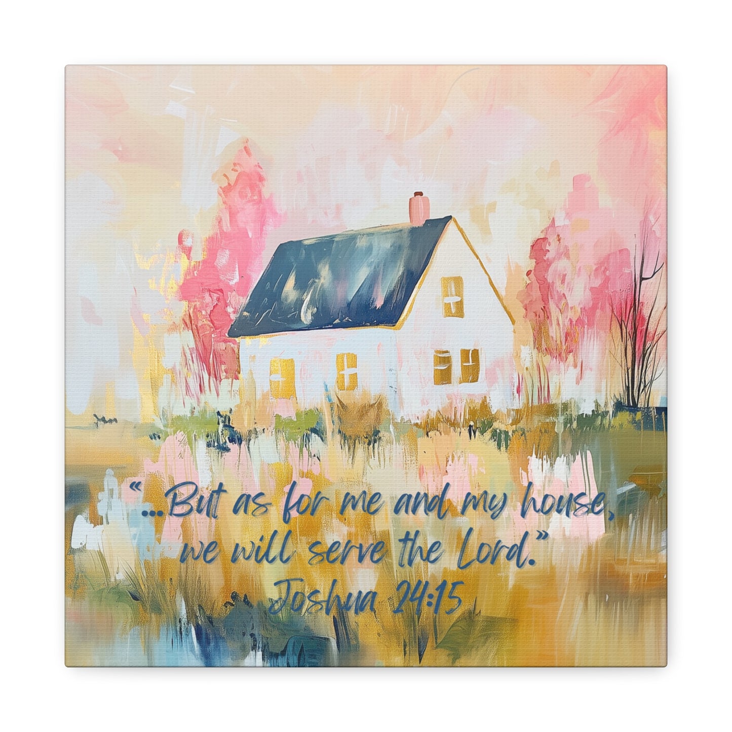 Me and My House Will Serve the Lord Canvas Wall Art - Blush