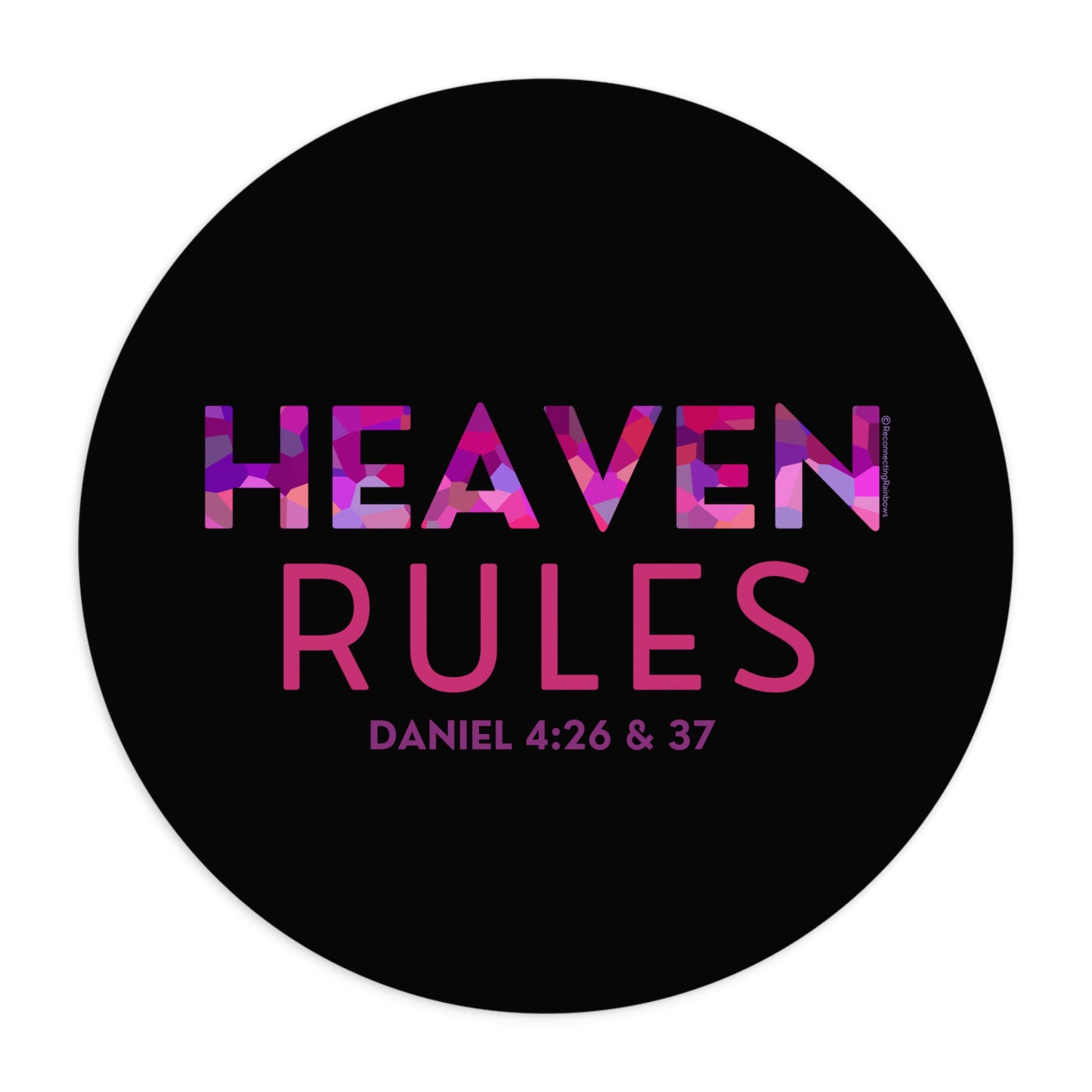 Heaven Rules Mouse Pad - Pink on Black